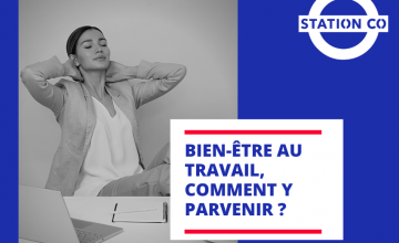 Bien-être au travail, comment y parvenir ? 